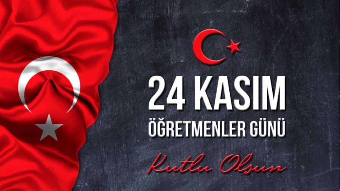 24 Kasım Öğretmenler günü